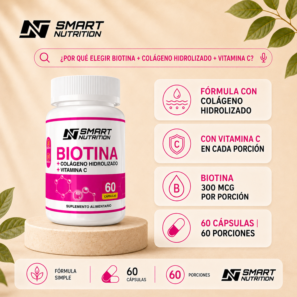 Biotina + Colágeno Hidrolizado + Vitamina C SmartNutrition