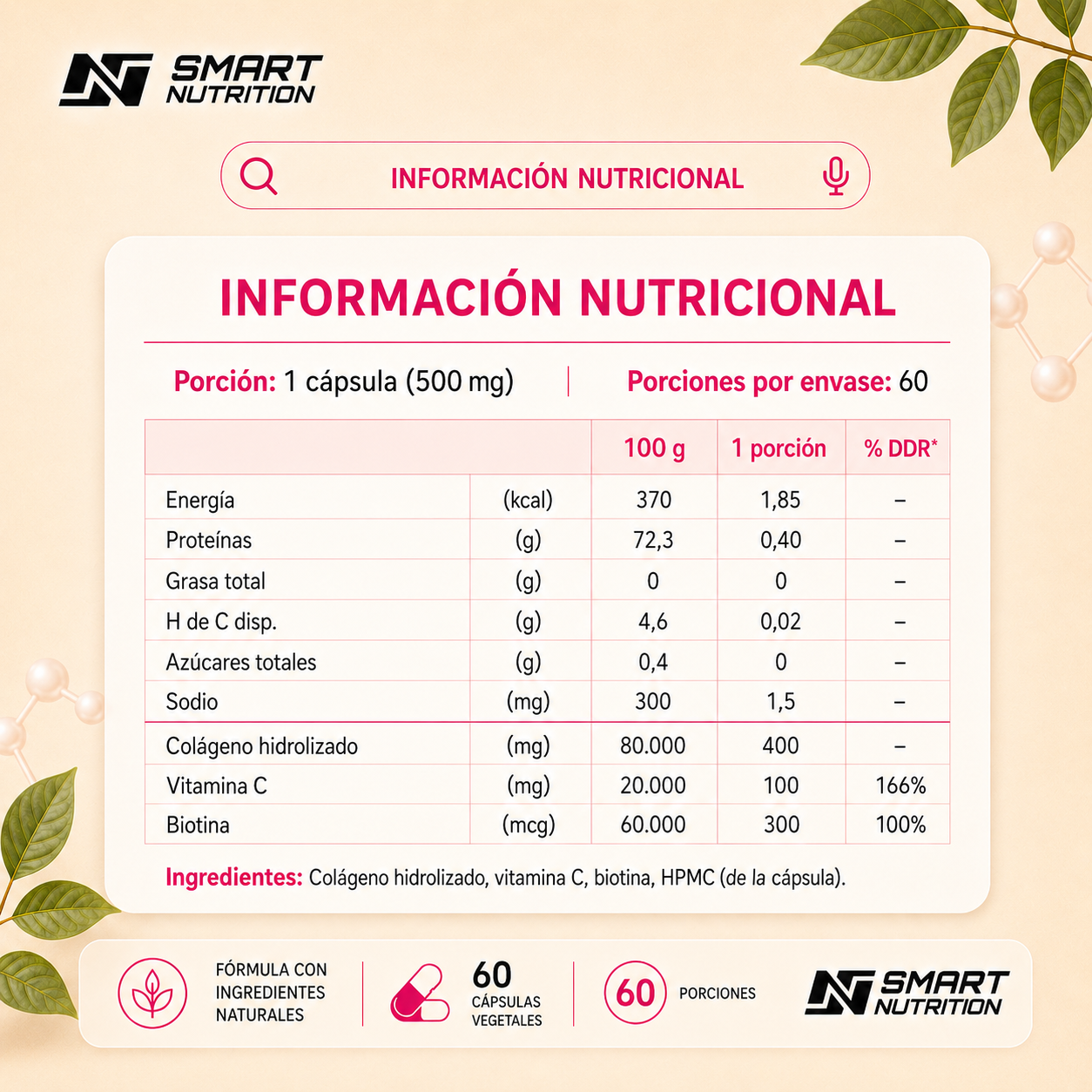 Biotina + Colágeno Hidrolizado + Vitamina C SmartNutrition